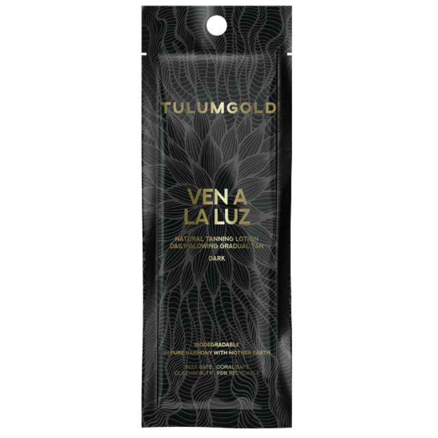 TulumGold Ven A La Luz Sötét