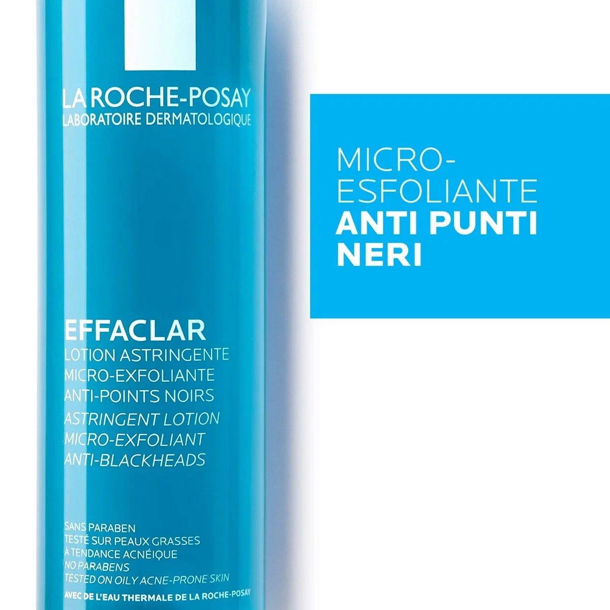LA ROCHE POSAY La Roche Posay Effaclar Lotion Astringente 200 ml Effet Micro-Exfoliant