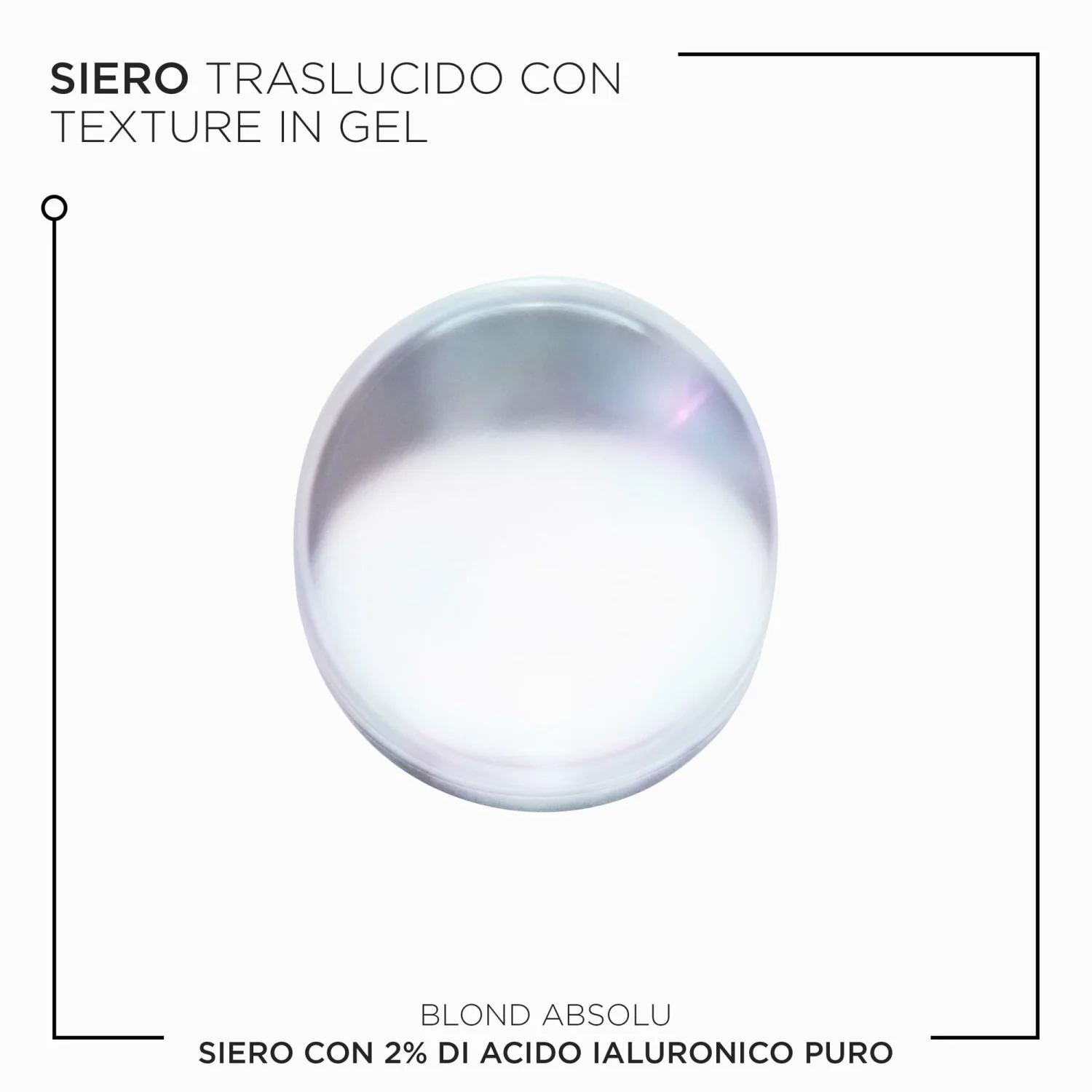 Blond Absolu 2% Pure Hyaluronic Acid Serum - Siero Capelli