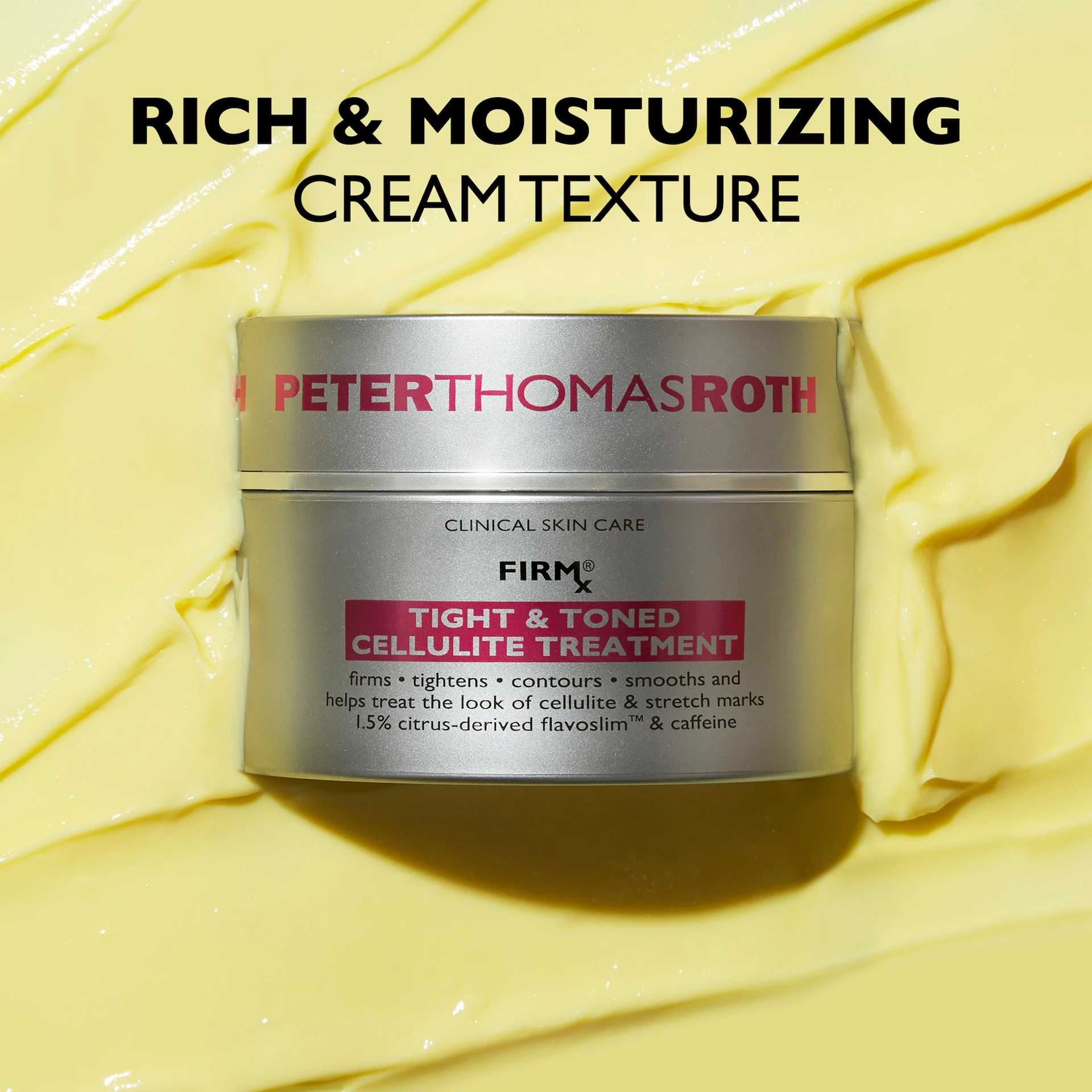 Cremă de corp FIRMx® Tight & Toned Anti-Celulită 100 ml - Peter Thomas Roth