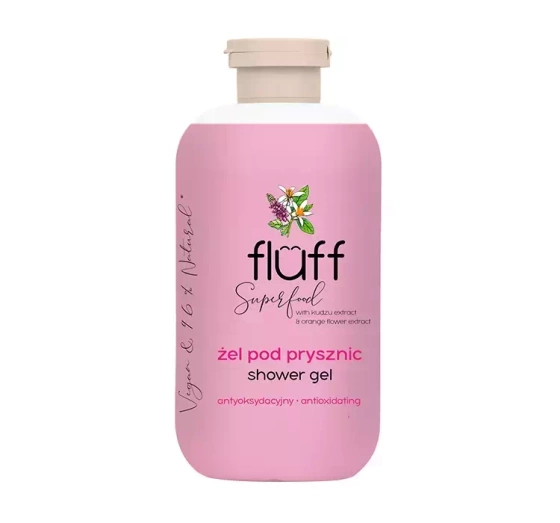 Fluff Superfood antyoksydacyjny żel pod prysznic Kudzu i Kwiat Pomarańczy 500 ml