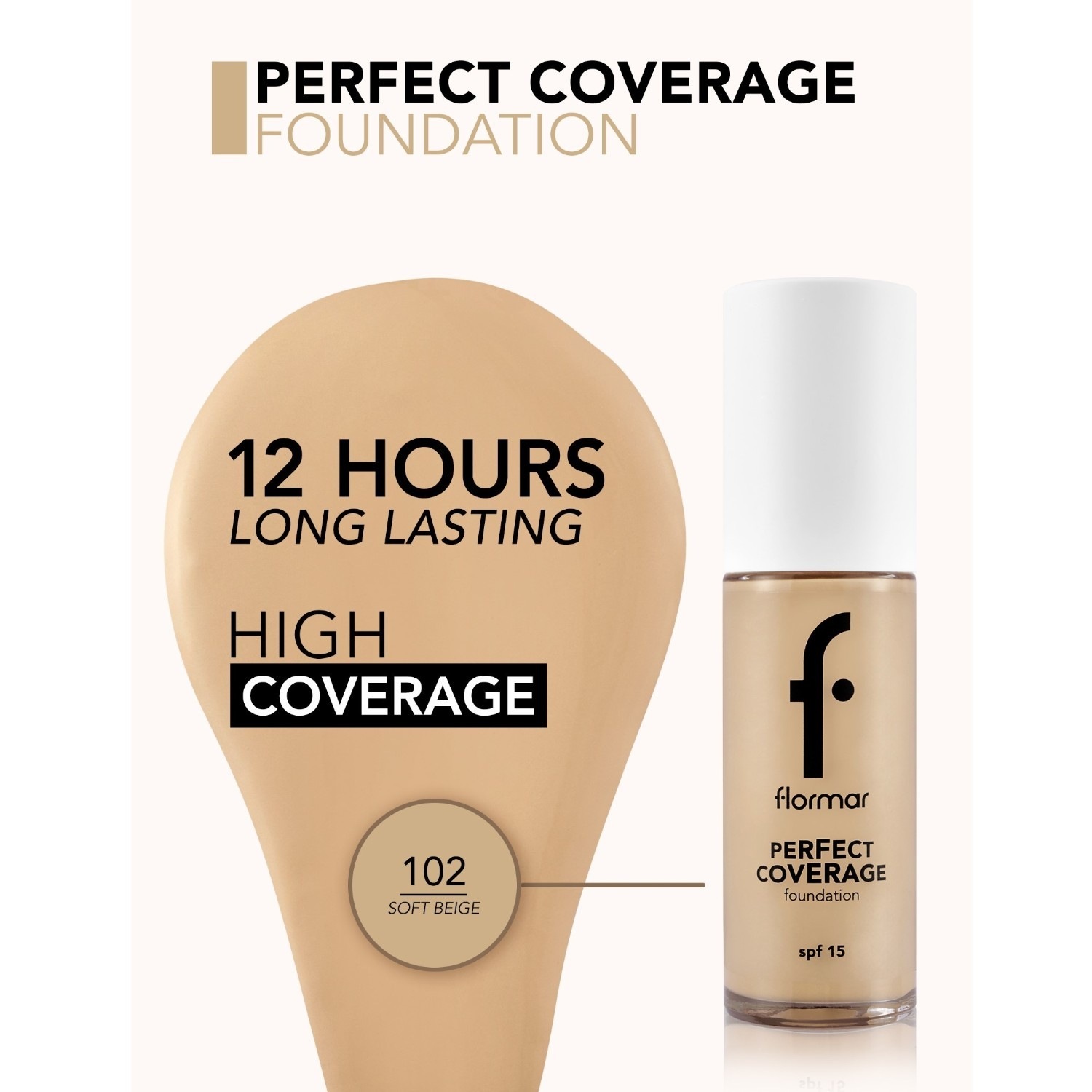 Flormar Foundation Perfect Coverage SPF 15 - 30 ml