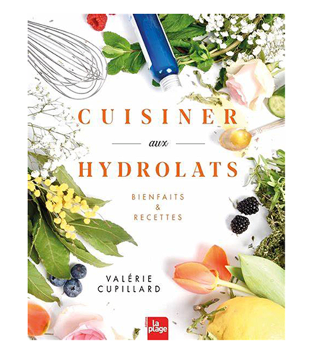 Livre Cuisiner aux Hydrolats