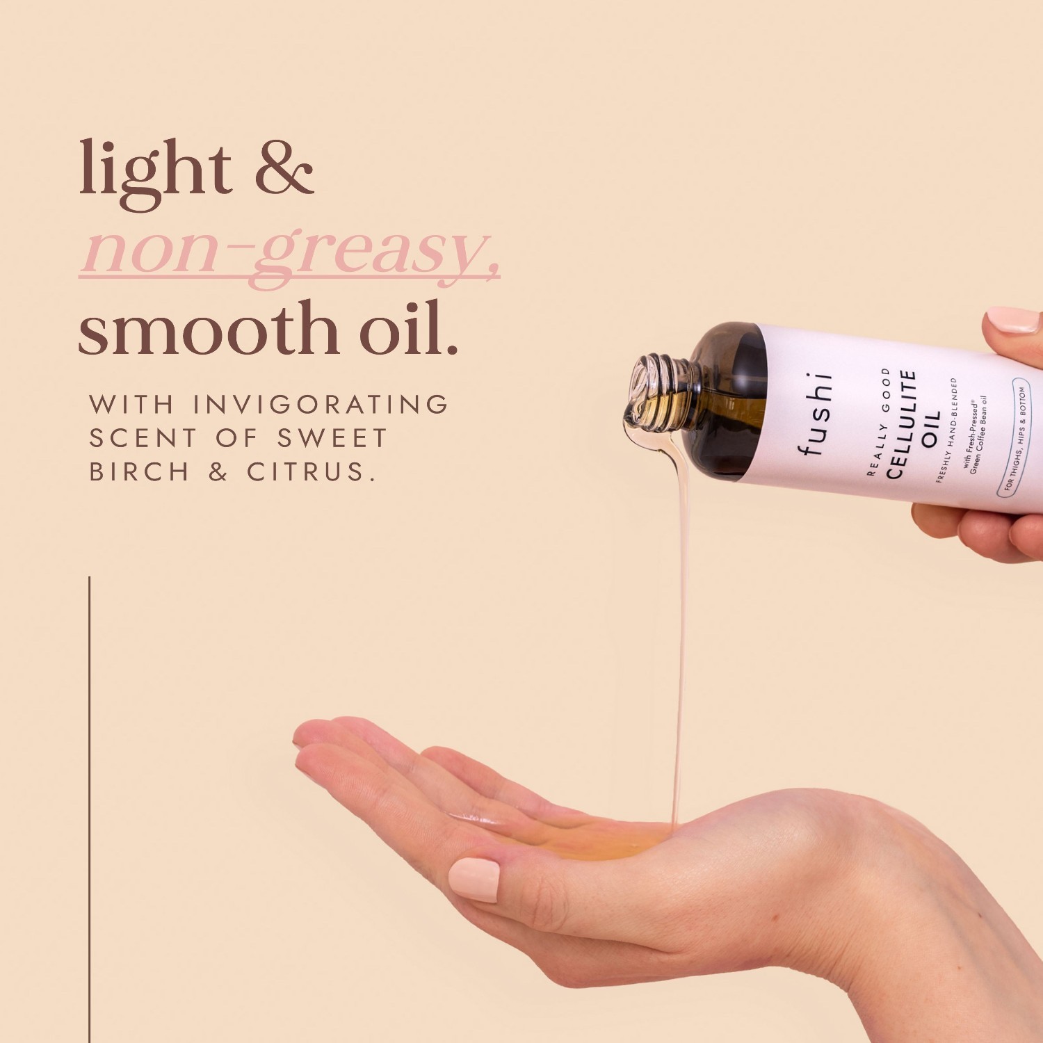 Fushi ķermeņa eļļa celulīta ārstēšanai – 100 ml