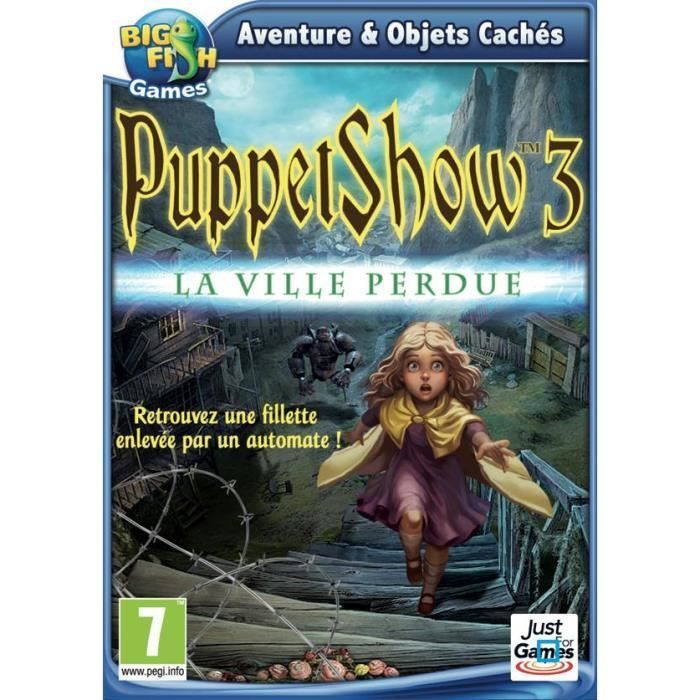 PUPPETSHOW 3: LA VILLE PERDUE / Jeu PC