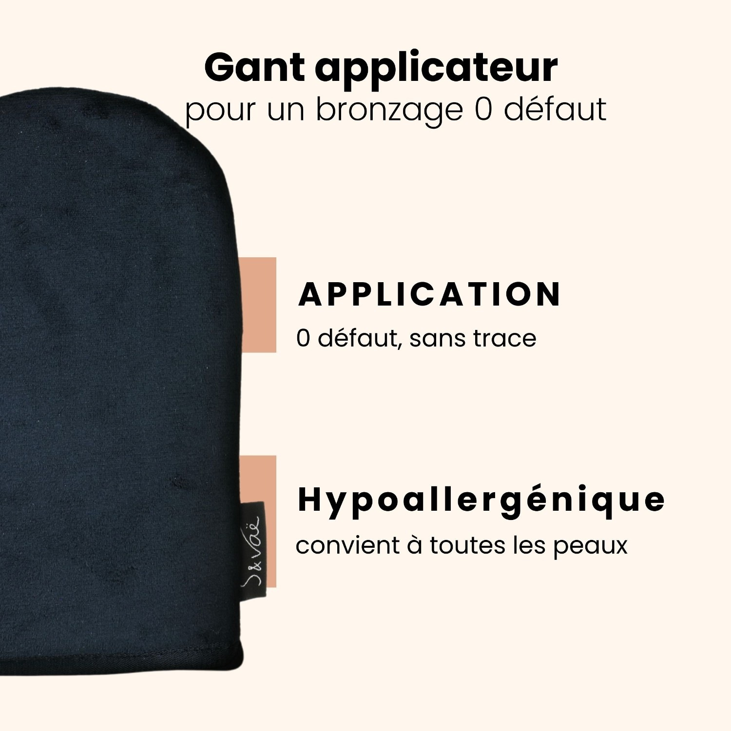 S & Vaë GANT APPLICATEUR