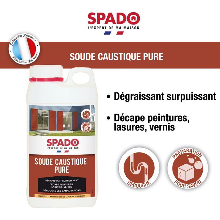 SPADO -Soude caustique pure -Décape -Débouche canalisation -Dégraissant surpuissant -Fabrication savon - 1kg -Fabriqué en France