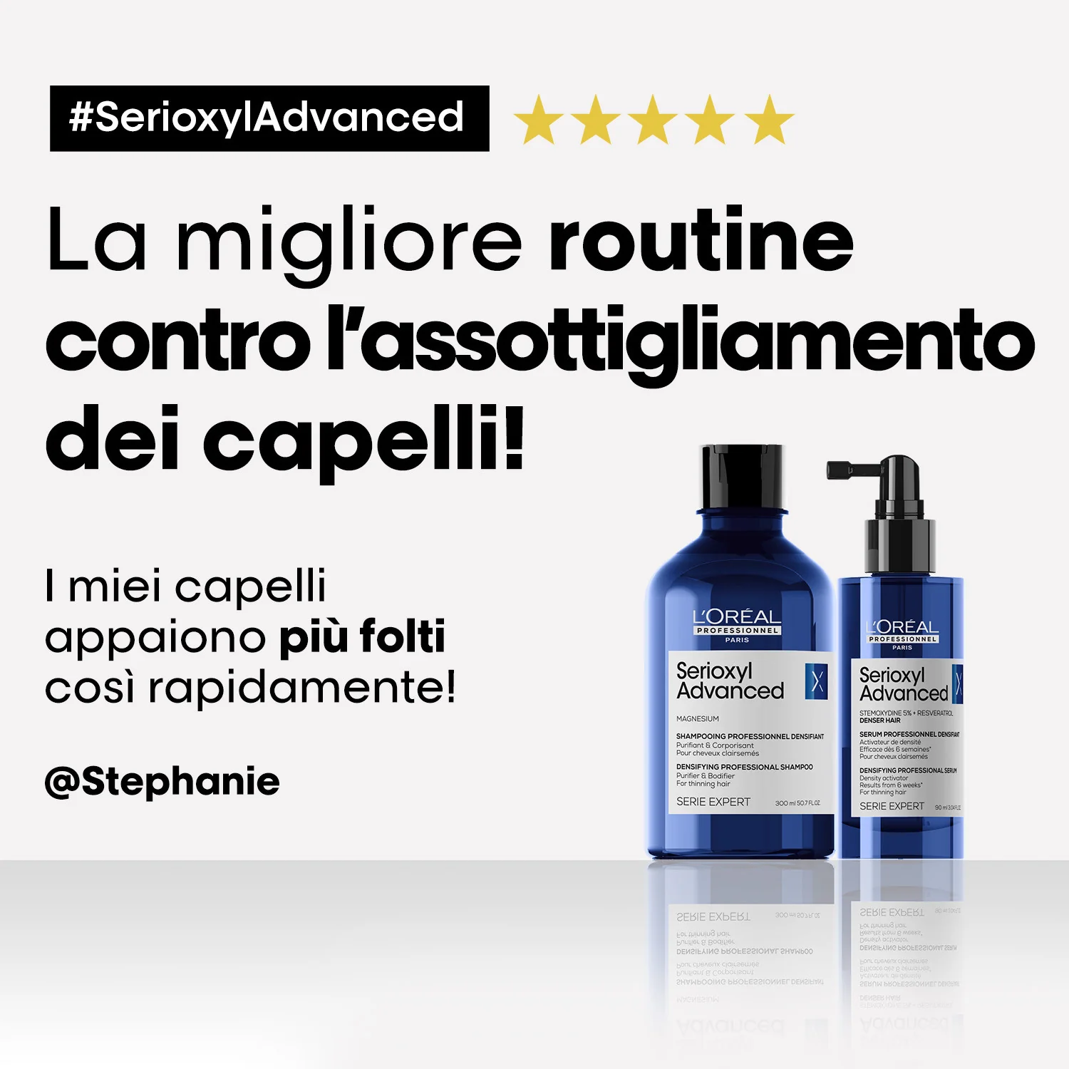 SERIE EXPERT New Serioxyl Advanced Siero Denser Hair - Siero Capelli