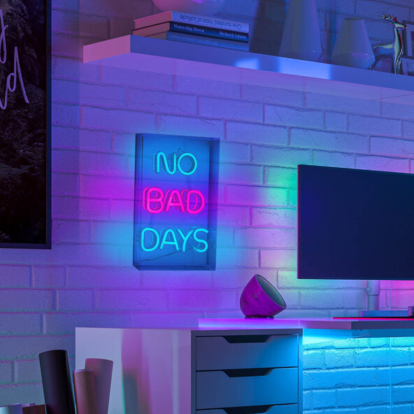 LED-Schild Χωρίς Κακές Μέρες