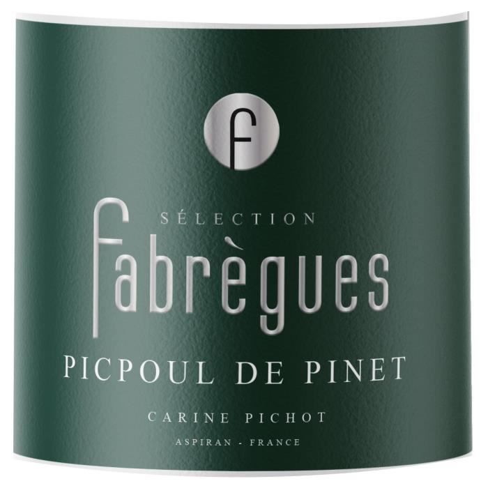 Sélection Fabrèges Picpoul de Pinet - Vin blanc de Languedoc 2025