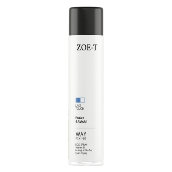 ZOE-T Way Fixing Last Touch