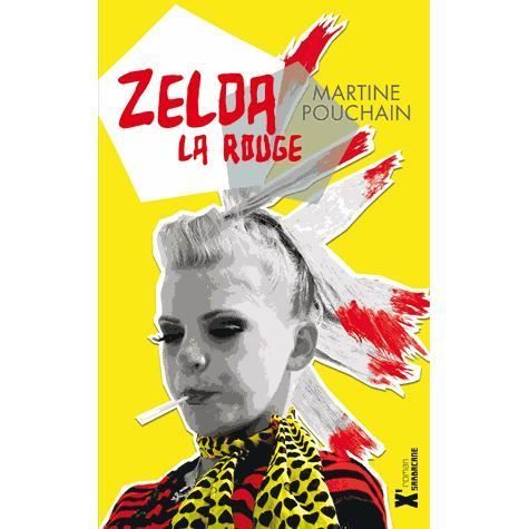 Novel - Sarbacane Editions - Zelda the Red - Martine Pouchain - Paperback - 245 pages