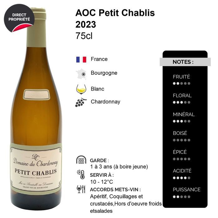 Domaine du Chardonnay Petit Chablis 2023 - Vin Blanc de Bourgogne (6x75cl)