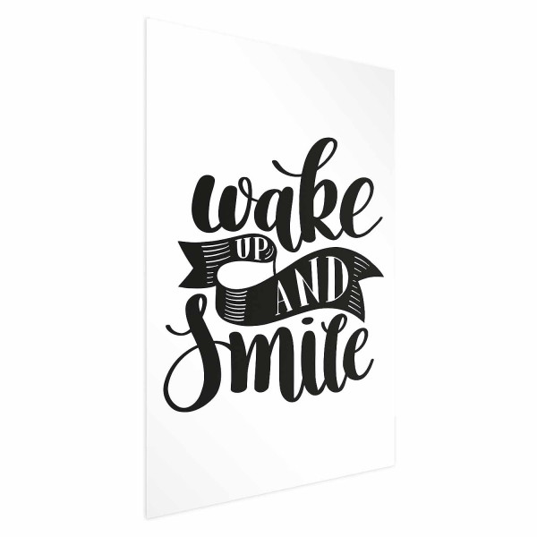 Plakat Wake up and smile 21x30 cm