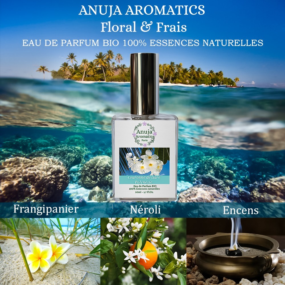 Anuja Aromatics Paris Couronne de Tiaré Polynésie
