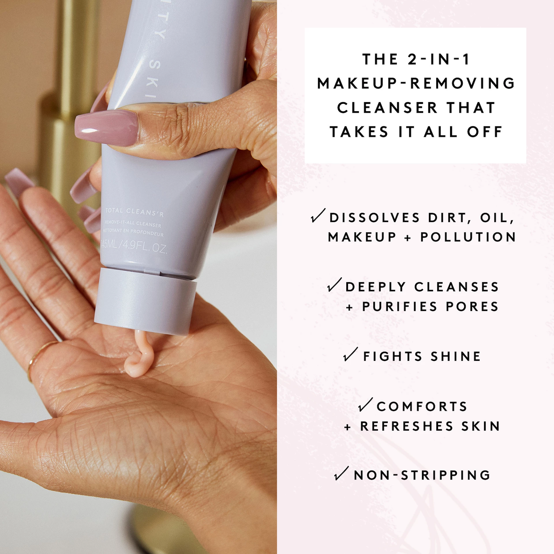 Demachiant Total Cleans'r Remove-It-All 145 ml - Fenty Skin