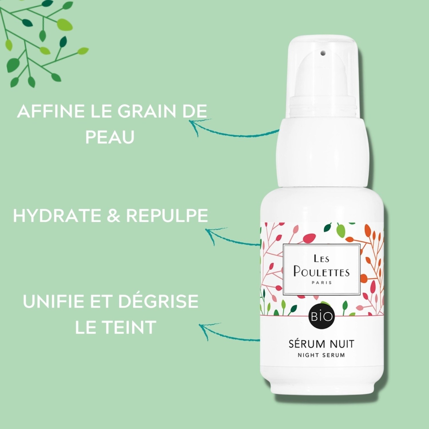 Les Poulettes Sérum Nuit