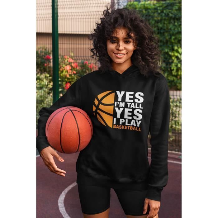 Sweat à capuche BASKETBALL - Oui je suis grand, oui je joue au basket - PIXEL EVOLUTION - Femme