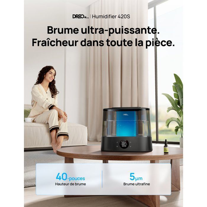 Humidificateur - DREO - 420S - Réservoir 4 L - Autonomie 30h - Brume de 10 cm - Silencieux 28dB