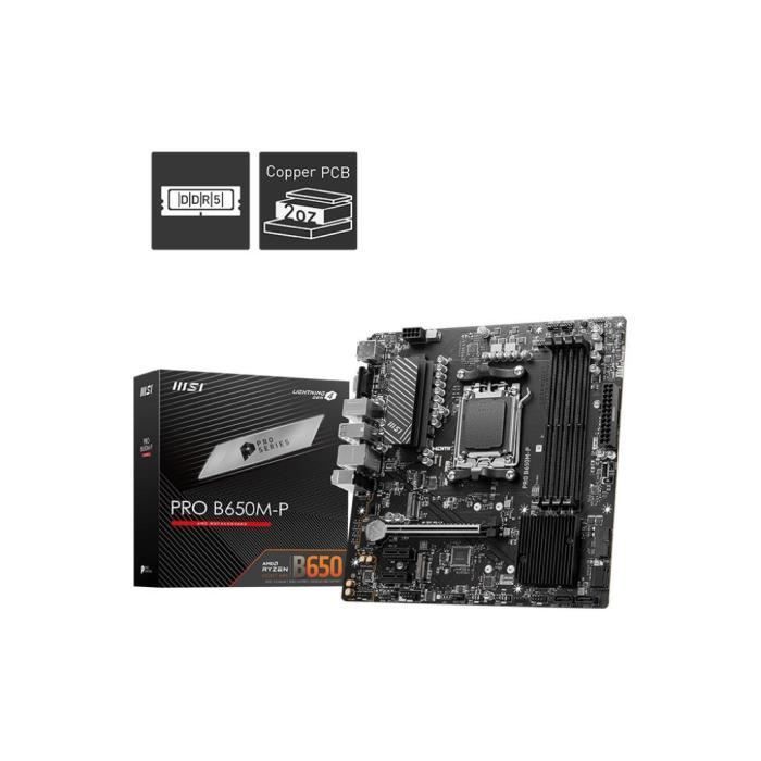 Carte Mère - MSI - PRO B650M-P (911-7E27-001)