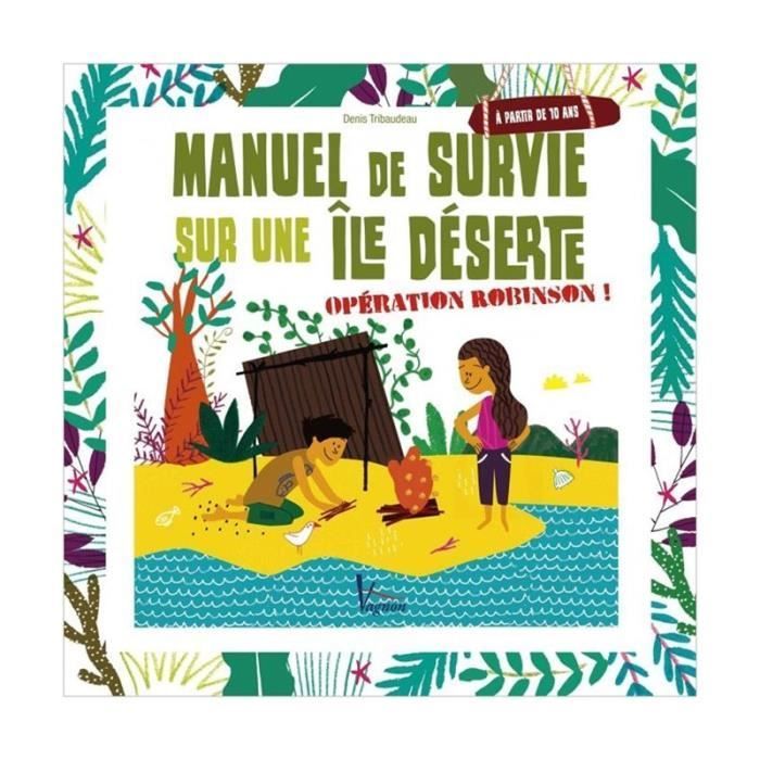 Guía de supervivencia para una isla desierta
