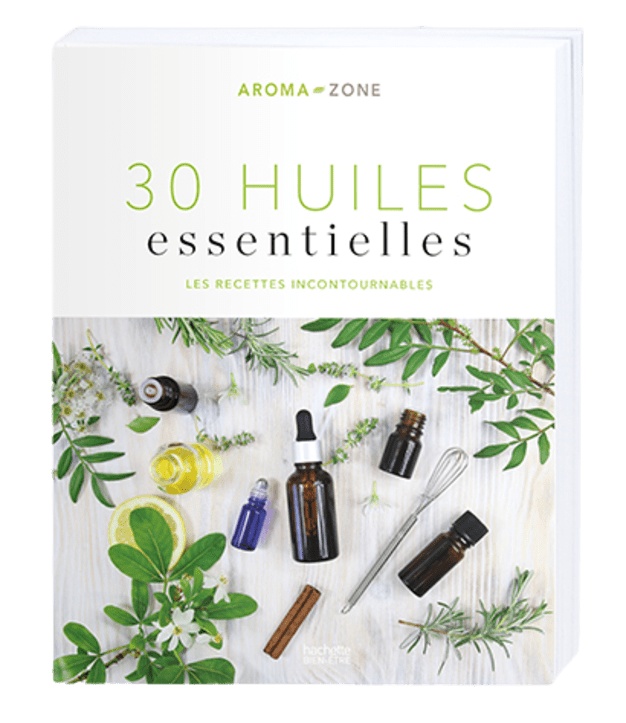 Mijn 30 essentiële oliën: een onmisbaar boek