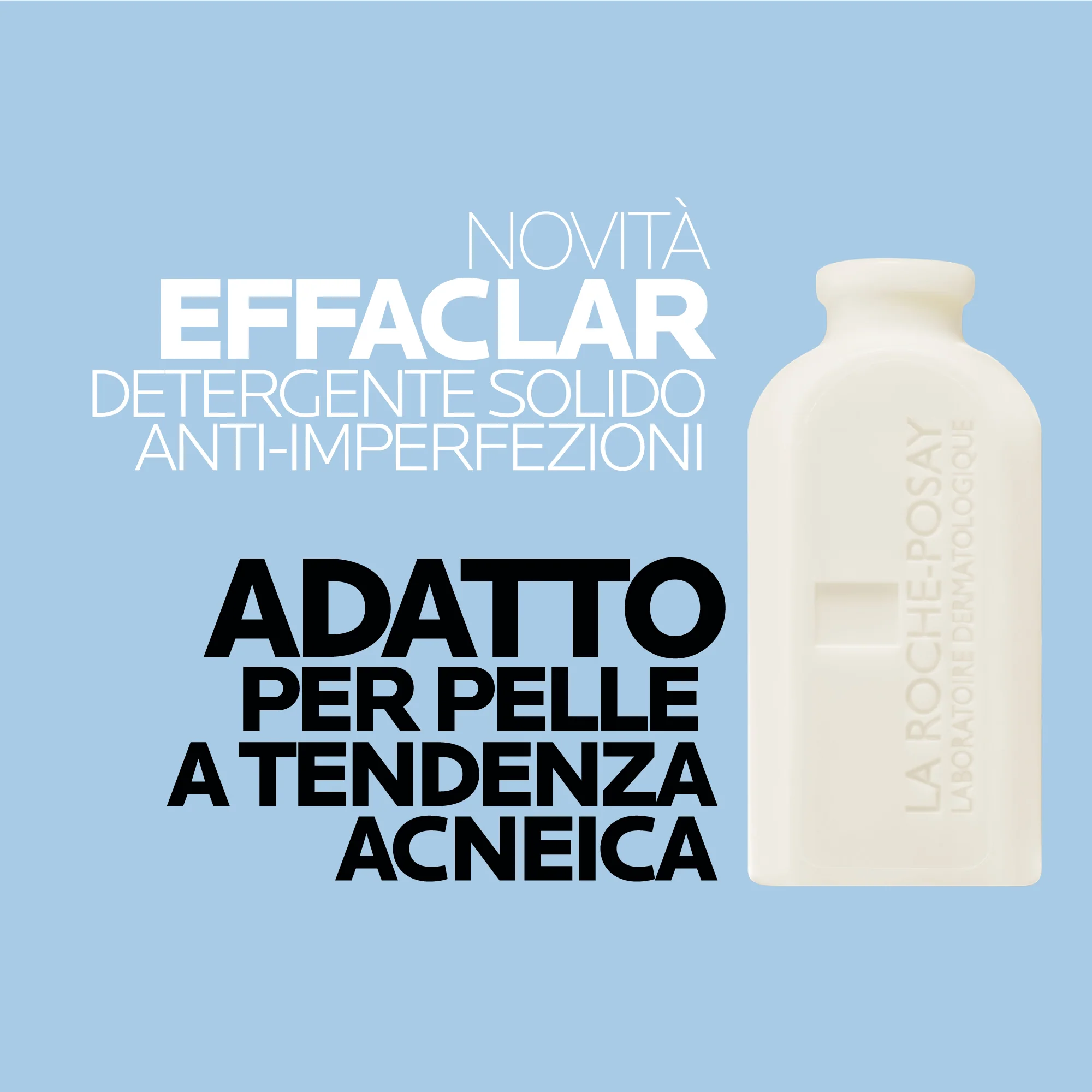 Effaclar Effaclar Foaming Bar detergente solido anti-imperfezioni - Sapone detergente viso