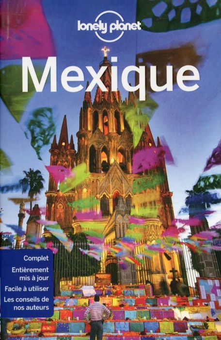 Guide de voyage - Lonely Planet - Mexique 13ed - Itinéraires - Sites archéologiques - Activités en plein air