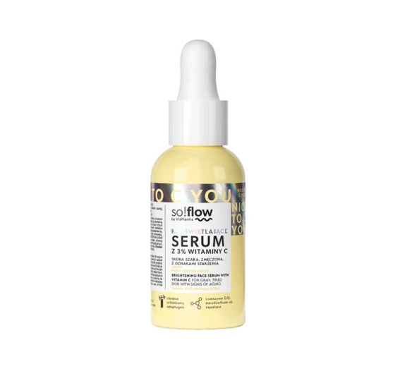 So!Flow rozświetlające serum z witaminą C skóra szara, zmęczona, z oznakami starzenia 30ml
