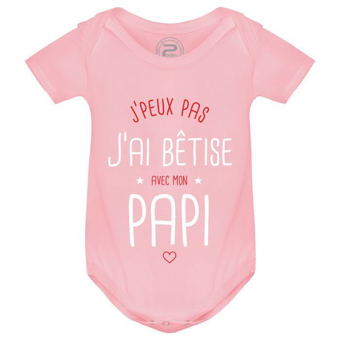 Body J'peux pas j'ai bêtise avec mon Papi - PIXEL EVOLUTION - Body bébé - Body humoristique et rigolo - cadeau naissance