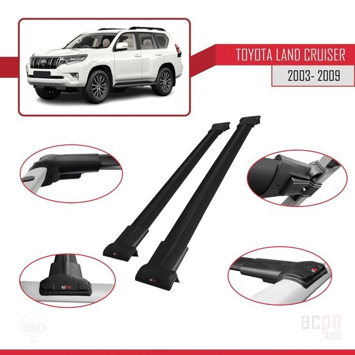 For Toyota Land Cruiser 2003-2009 FLY Model Roof Bars, Car Railing Luggage Carrier - Black